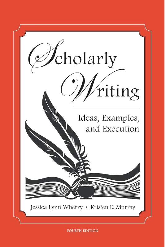 Scholarly Writing 4e